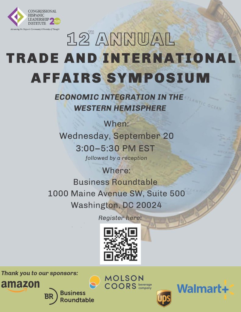 CHLI 12th Annual Trade and International Affairs Symposium Flyer |